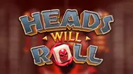 Heads Will Roll
