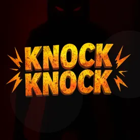 Knock Knock